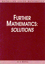 Further Mathematics: Solutions by G S Rehill
