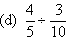 4/5 ÷ 3/10